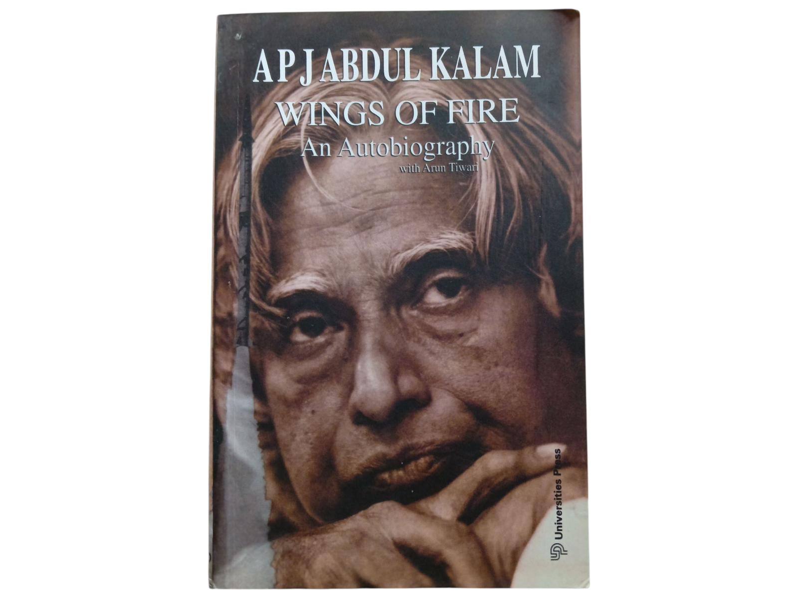 A P J Abdul Kalam Wings Of Fire An Autobiography By A.P.J Abdul Kalam