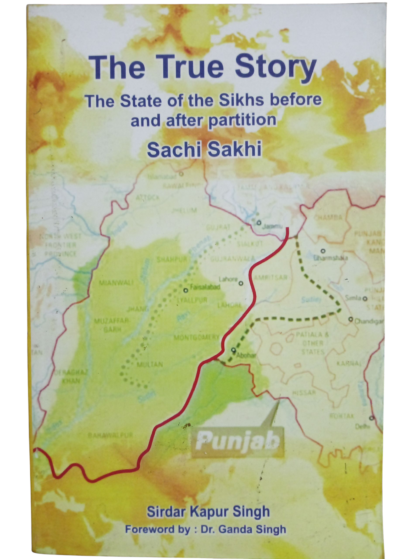 The True Story Sr Kapur Singh